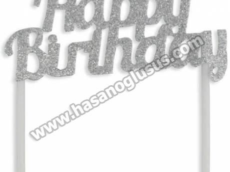 Pasta Süsü Evadan Simli Happy Birthday Gümüş